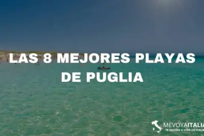 Conoce las 8 mejores playas de Puglia para visitar