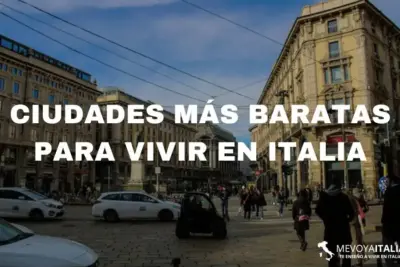 ¿Cuáles son las ciudades más baratas para vivir en Italia?