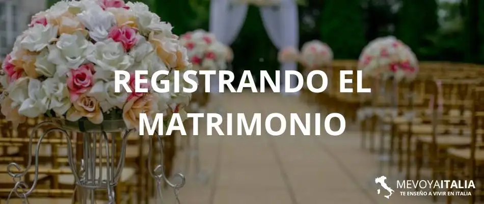 Registro del matrimonio en italia