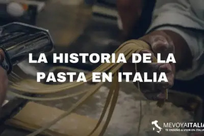 La historia de la pasta en Italia